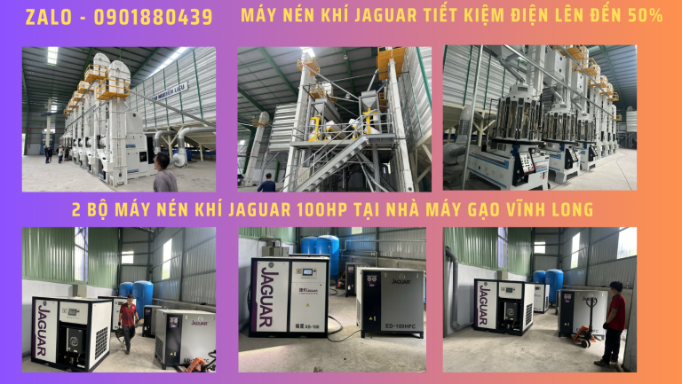 2 MÁY NÉN KHÍ JAGUAR 100HP PHỤC VỤ NHÀ MÁY CHẾ BIẾN GẠO TAM BÌNH VĨNH LONG