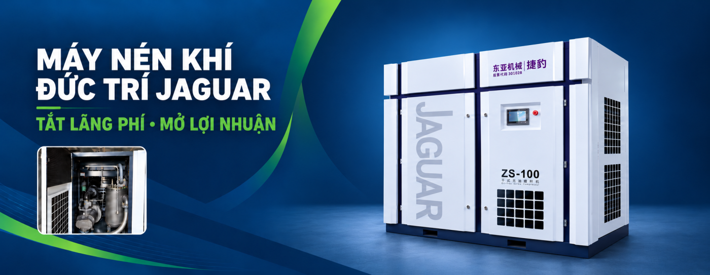 Máy nén khí Đức Trí JAGUAR: Tắt lãng phí – Mở lợi nhuận – Hướng tới sản xuất xanh